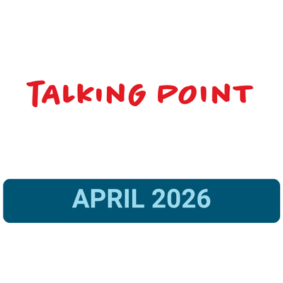 April 2026: Talking Point