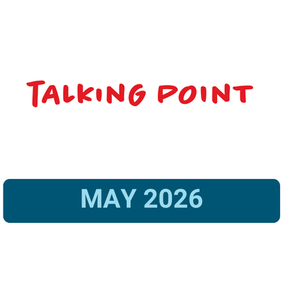 May 2026: Talking Point